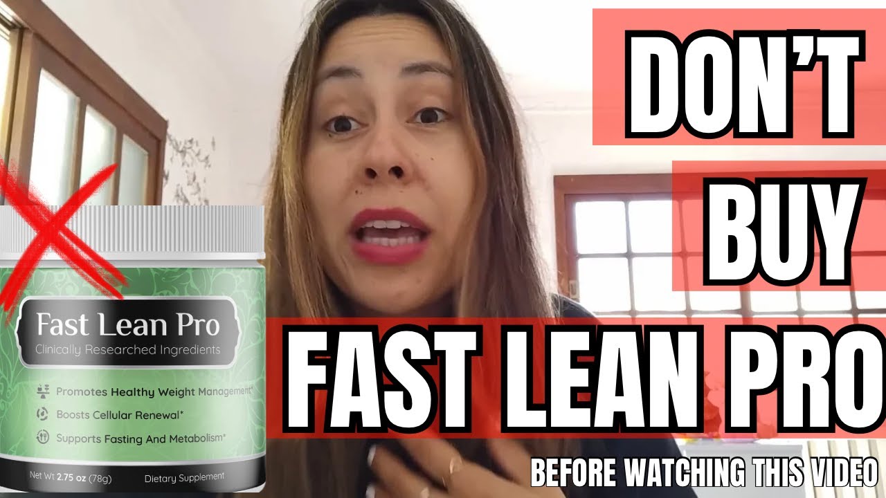 FAST LEAN PRO (WARNING!) Fast Lean Pro Review Fast Lean Pro