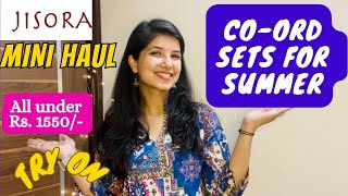 Trendy CO-ORD SET Haul from Jisora | Summer Fashion for Women | COORD SET