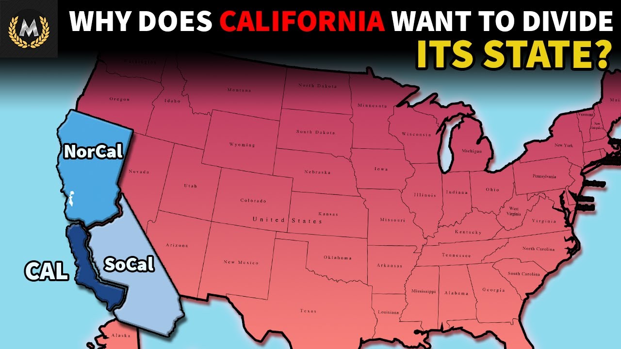 Why Californians Want To Break Up The State? YouTube
