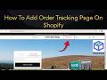 How To Add Order Tracking Page On Shopify | Shopify Tracking Page | Class -11