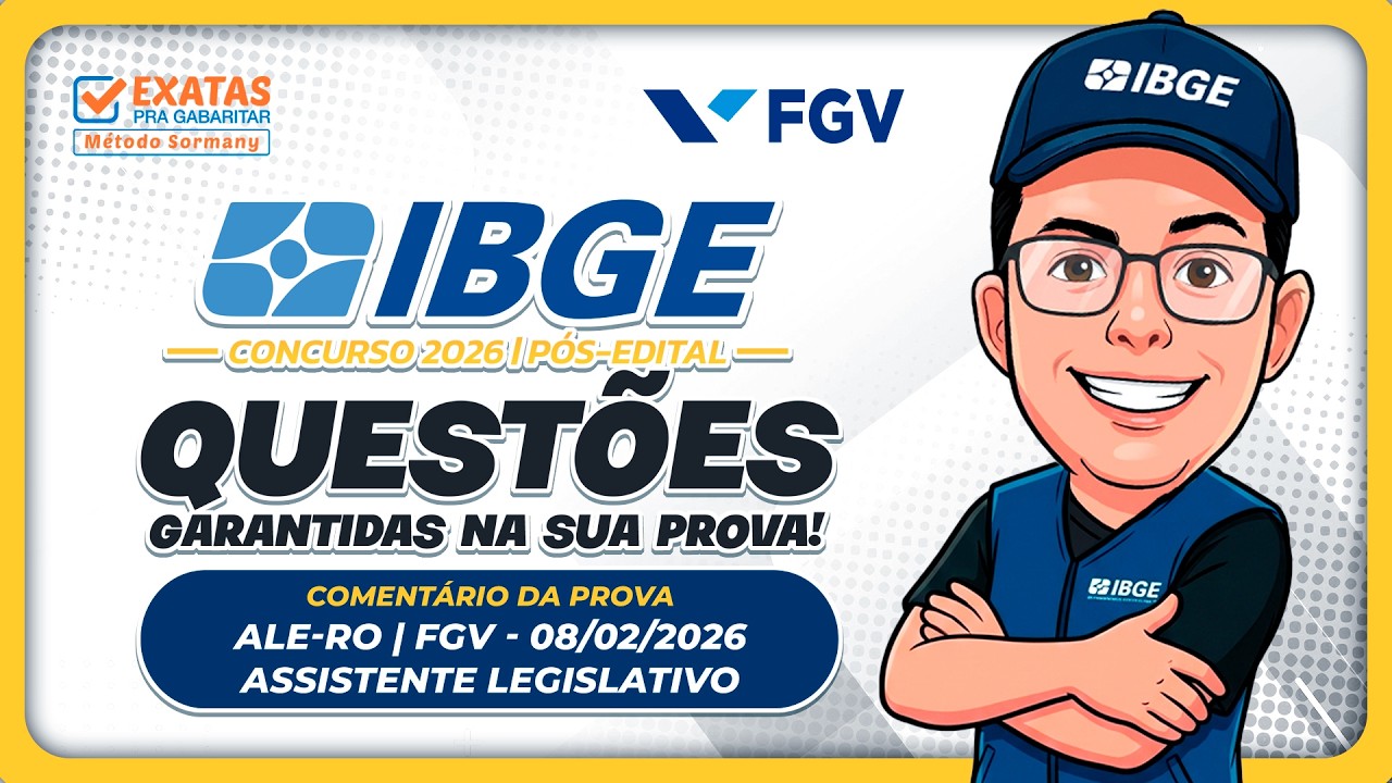 IBGE 2026: Questões Garantidas na sua Prova |  Prova Comentada (ALE -RO | FGV - 08/02/2026)