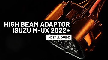 STEDI™ High beam adaptor to suit Isuzu M-UX (2021+) | Install Guide