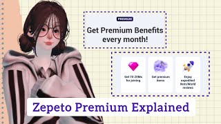 Zepeto Tutorial: Zepeto Premium Explained 2023/ How to Join Zepeto Premium