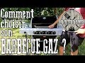 Comment bien choisir son barbecue gaz ?