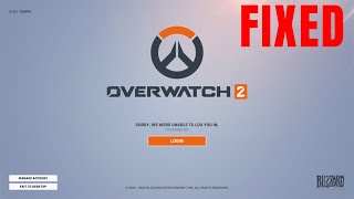 Fix 'Sorry We are unable to log you' in Overwatch 2