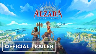 Alzara: Radiant Echoes - Official Reveal Trailer