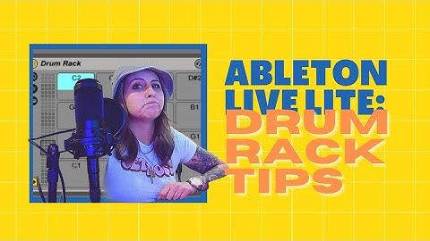 Ableton Live LITE Tips: Drum Rack Tips (1/5)