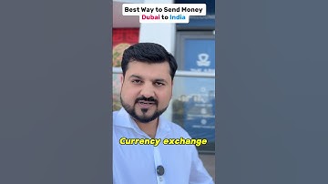 What is the best way to send money from Dubai to India  #shorts