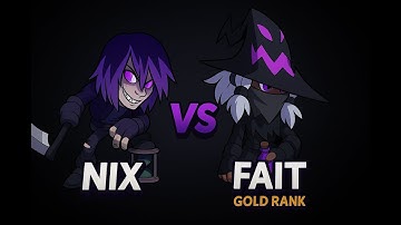 Brawlhalla Gold Rank Nix VS Fait  1v1