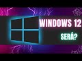 Windows-12!!!?