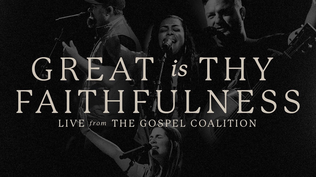 Great Is Thy Faithfulness The Worship Initiative, Bethany Barnard
