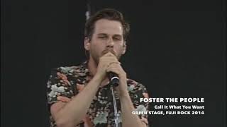 FOSTER THE PEOPLE "Call It What You Want" / Live at Fuji Rock Festival '14