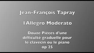 Jean - François Tapray - Allegro Moderato Op 25 No 1