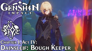 Genshin Impact - Chapter I, Act IV: Dainsleif: Bough Keeper