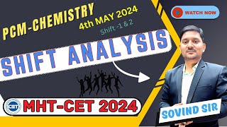 Chemistry (PCM) Shift Analysis 1 & 2 | 4th May 2024 | Chemistry | Sovind Sir | Best YT Chemistry