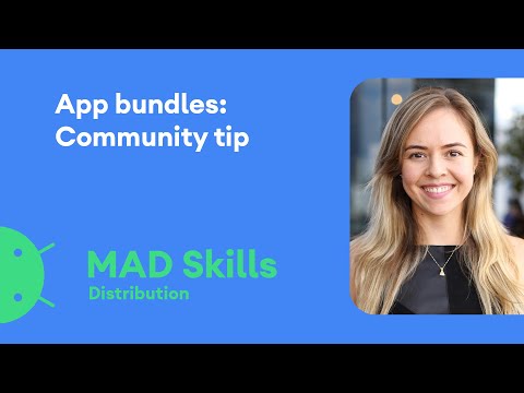 App Bundles: Community tip - MAD Skills