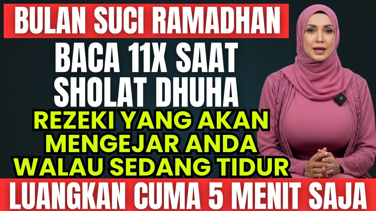 Baca Surah Ini 11x Saat Shalat Duha! Rezeki Datang Tak Terduga