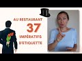 Bonnes Manières : GENTLEMAN au RESTAURANT : 37 RÈGLES d'ÉTIQUETTE à maîtriser !