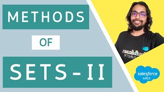 Methods of Set II - Apex Programming Level 3 ⭐⭐⭐