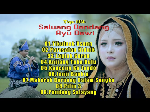 TOP HIT FULL SALUANG DENDANG AYU DEWI class=