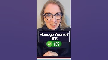 Self-Management is Key Before Managing Others #management
