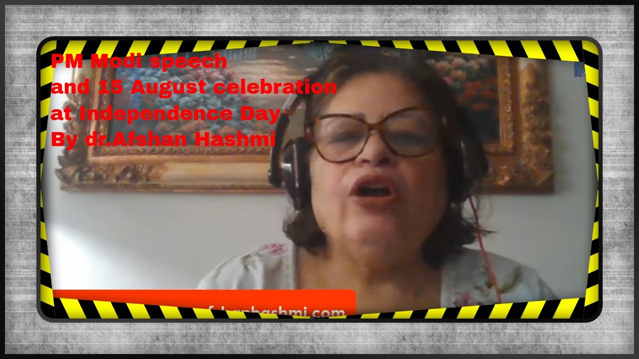 Lets celebrate 15 August 2024 of India- Dr.Afshan Hashmi