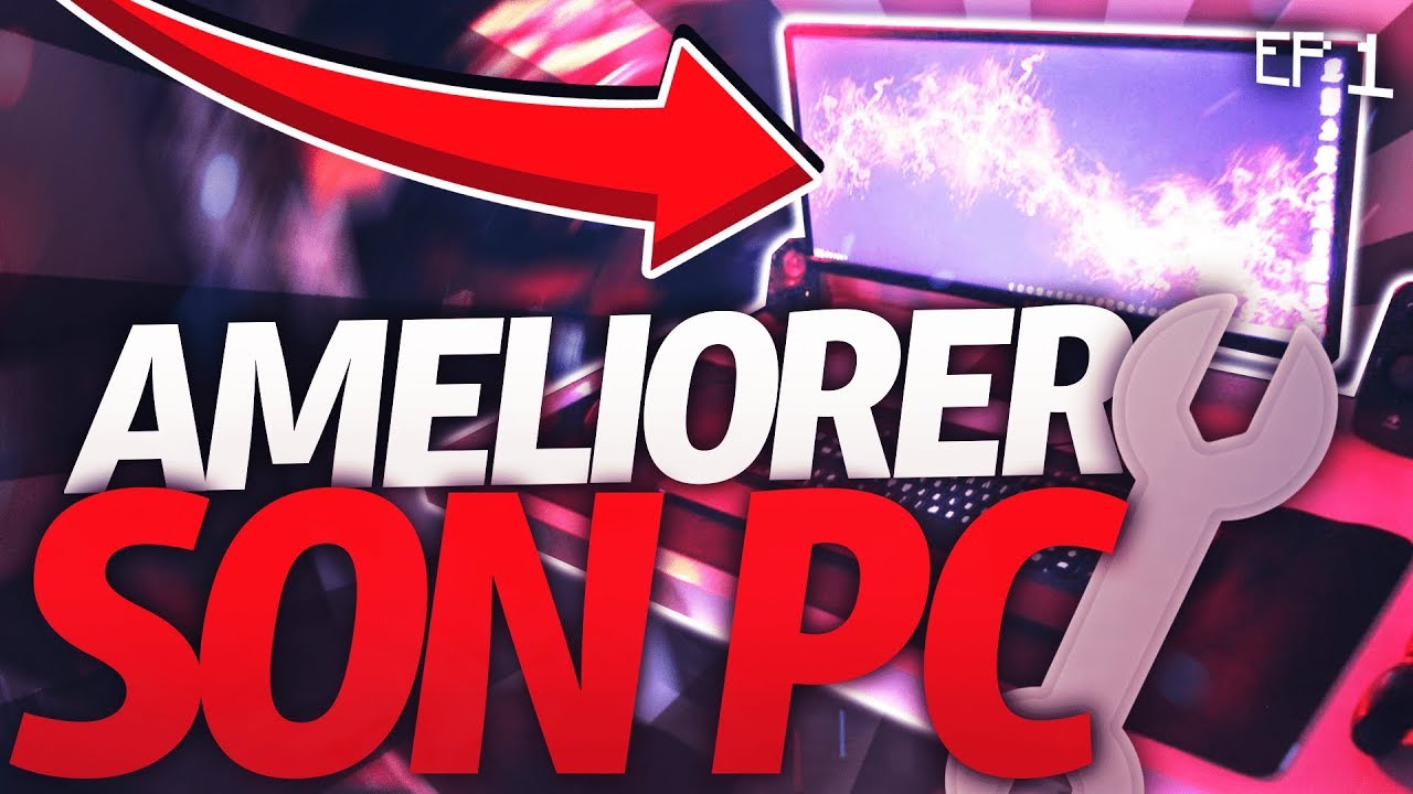 Accelerer Son Pc Facilement Et Gratuitement Partie 1 Youtube