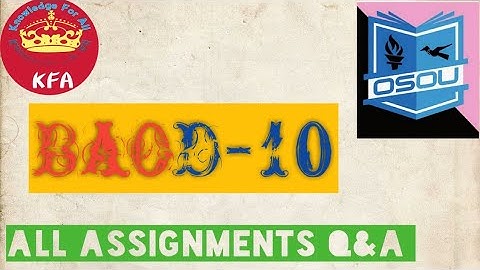 #BAOD-10 All  assignment Q & A in one video