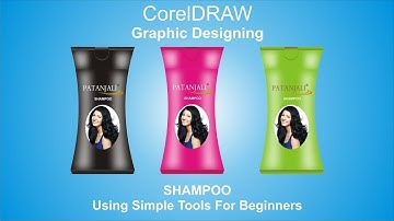 How to make shampoo bottle in CorelDRAW (Basic graphic design)
