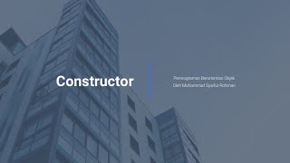 Penerapan Mudah Constructor untuk Berbagai hal dengan JAVA