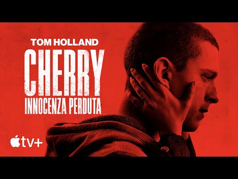 Cherry - Innocenza perduta — Trailer
