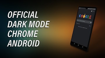 Enable the official DARK MODE for Chrome for Android