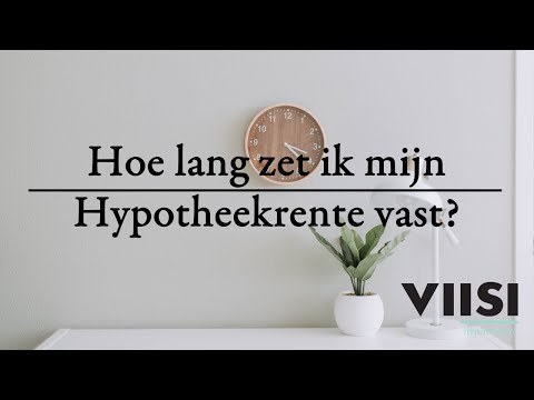 Video: Kan ik mijn hypotheek wijzigen van vast naar variabel?