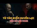 Phần 5: Putin thanh trừng tài phiệt - Từ tâm điểm quyền lực đến kẻ lưu vong