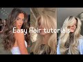 Easy hairstyles tutorial