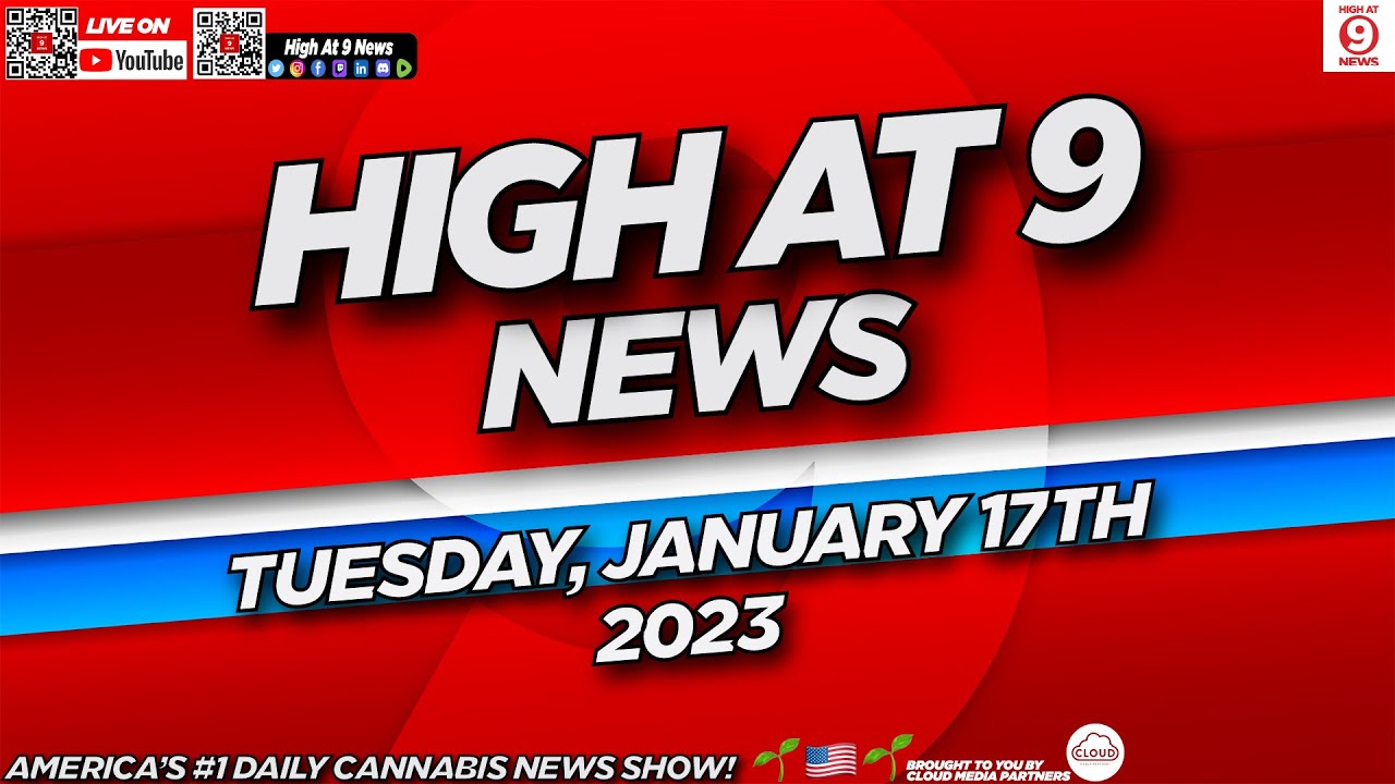 High At 9 News Tuesday January 17th 2023 YouTube high-at-9-news-tuesday-january-17th-2023-youtube