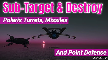Sub-Targeting & Destroy Weapons, Missiles & PDCs On The Polaris | Star Citizen Science & Fun [4K]