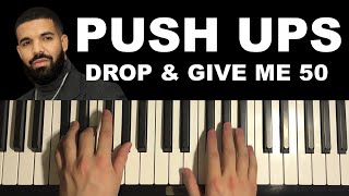 How To Play - Drake - Push Ups (Piano Tutorial Lesson)