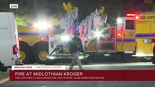 Fire damages Midlothian Turnpike Kroger store