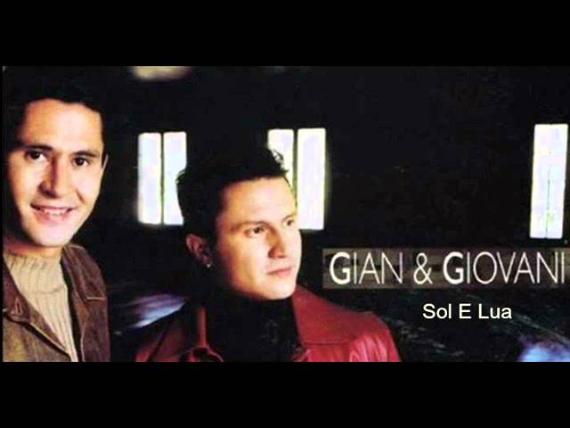Gian & Giovani - Sol E Lua