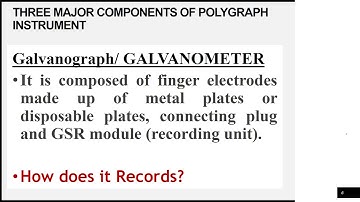 POLYGRAPHY PART 2 (MAJOR COMPONENTS OF POLYGRAPH INSTRUMENT)