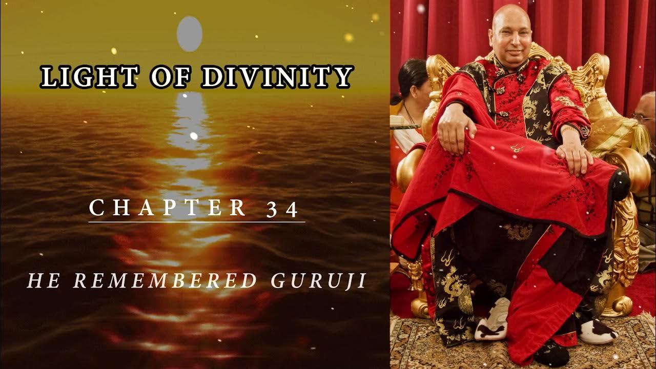 Light Of Divinity Chapter 34 He remembered guruji YouTube