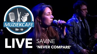 Savine - 'Never Compare' live bij Muziekcafé Resimi