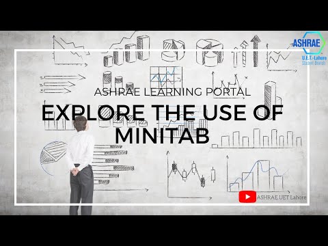 Exploring the use of Minitab | ASHRAE Learning Portal | ASHRAE UET Lahore