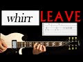 Whirr leave guitar tab lesson  tabs  chords cover