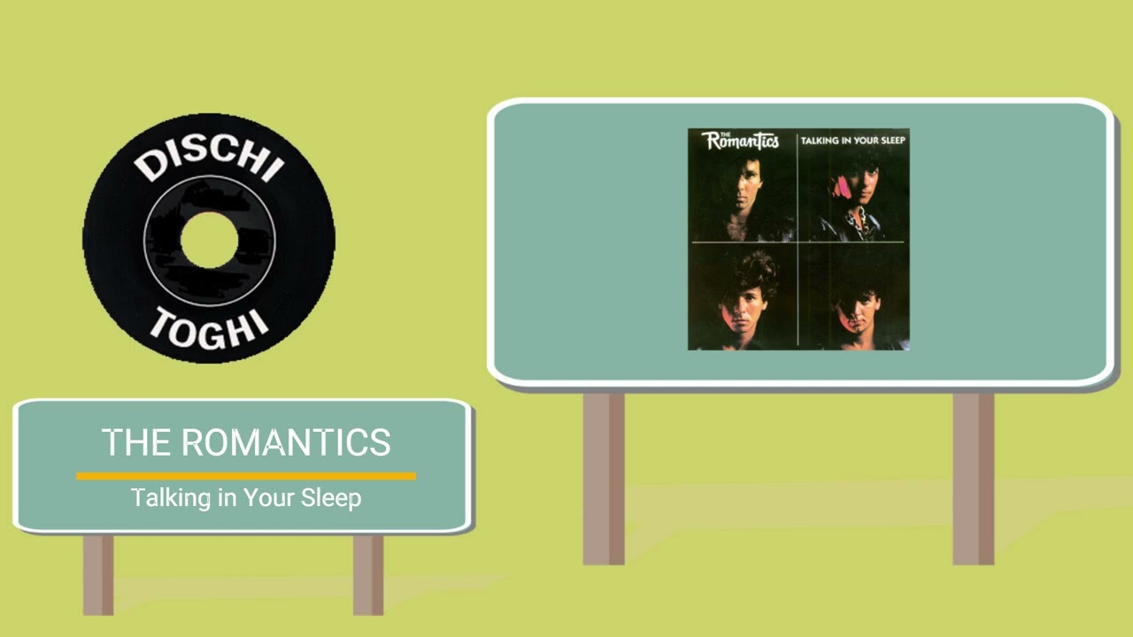 The Romantics - Talking in Your Sleep (1983) - YouTube