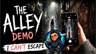 I Got Trapped in an Endless Alleyway 😨 | The Alley Demo screenshot 4