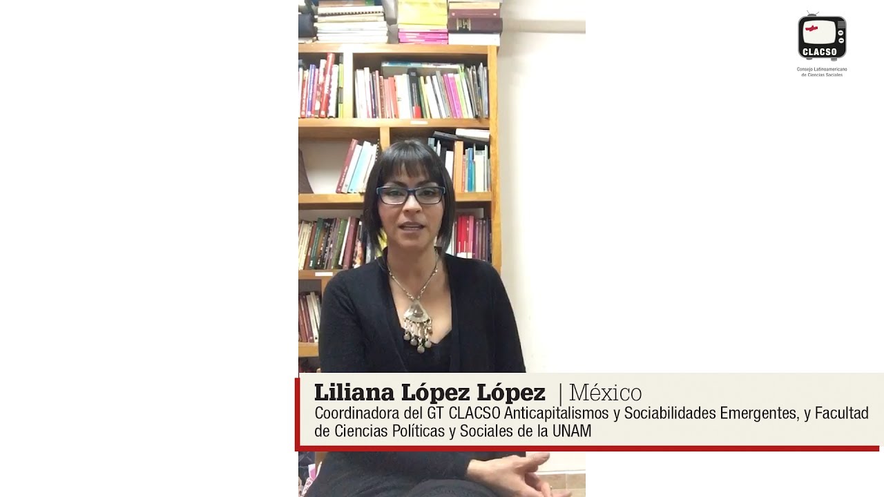 clacso wikipedia Anticapitalismos y Sociabilidades Emergentes - Seminario 7 - CLACSO - UNAM