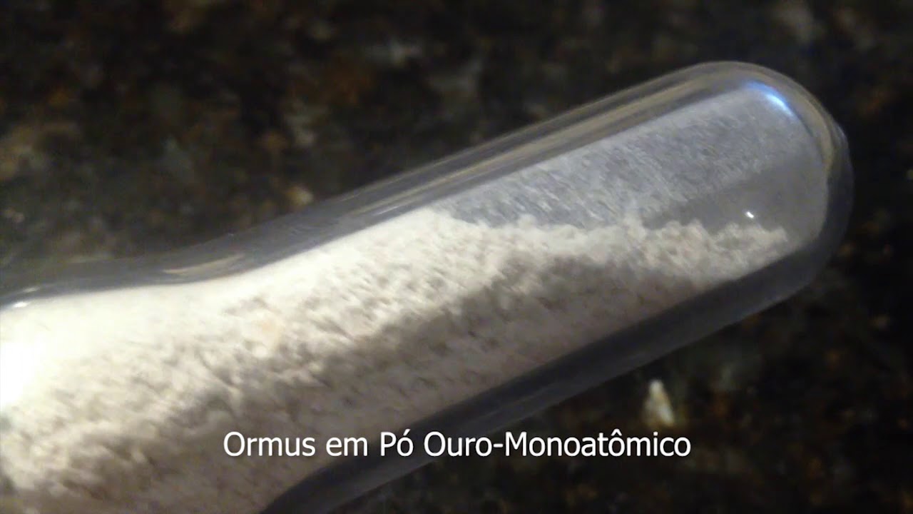 Ormus em Pó Ouro Monoatômico YouTube Ormus em Pó Ouro Monoatômico YouTube