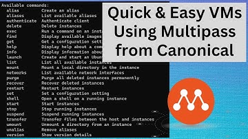 Multipass for Quick and Easy VMs